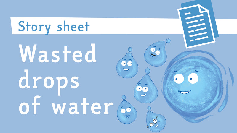 Wasted drops of water