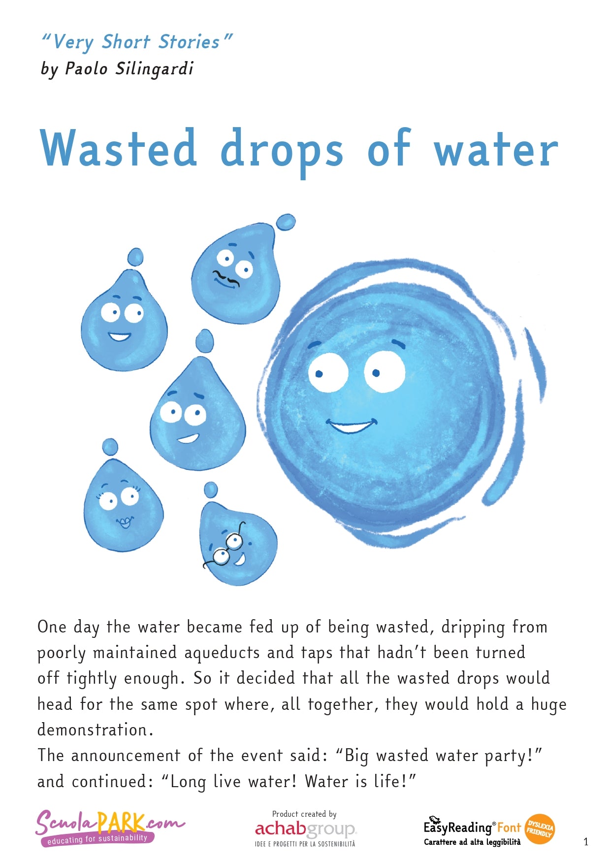 Wasted drops of water
